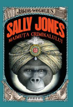 Sally Jones Maimuta criminalului - coperta