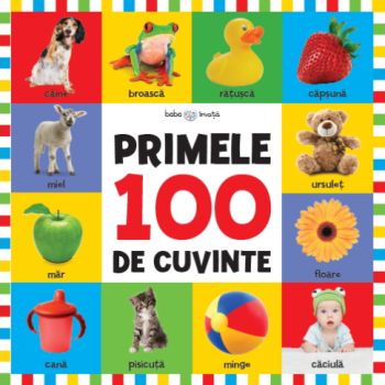 Bebe invata Primele 100 de cuvinte format mare  - coperta