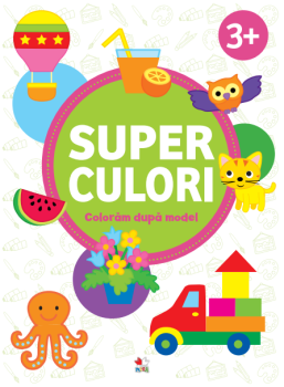 SUPERCULORI Coloram dupa model 3 Vol 2 - coperta