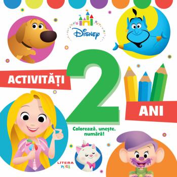 Disney Activitati 2 ani Coloreaza uneste numara  - coperta