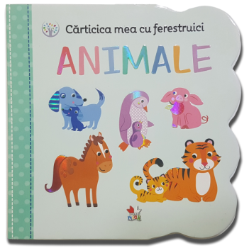 Carticica mea cu ferestruici Animale - coperta