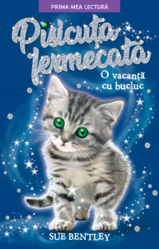 Pisicuta fermecata O vacanta cu bucluc - coperta