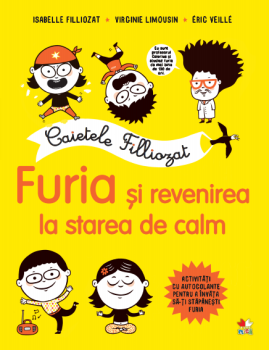 Caietele Filliozat Furia si revenirea la starea de calm - coperta