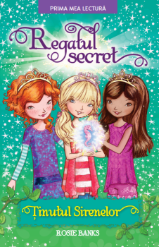 Regatul secret Tinutul Sirenelor - coperta