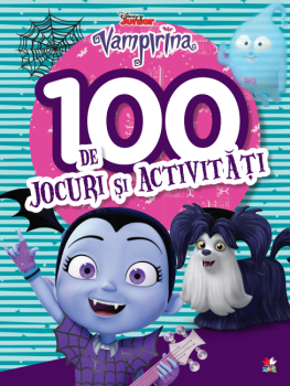 Disney Junior Vampirina 100 de jocuri si activitati - coperta