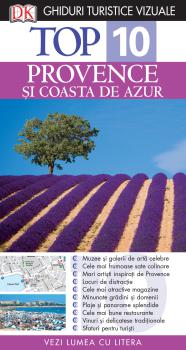 Top 10 Provence si Coasta de Azur Ghiduri turistice vizuale - coperta