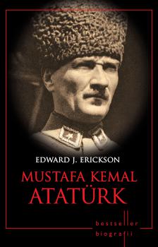 Mustafa Kemal Ataturk Bestseller Biografii - coperta