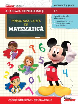 Academia copiilor isteti Prima mea carte de matematica - coperta