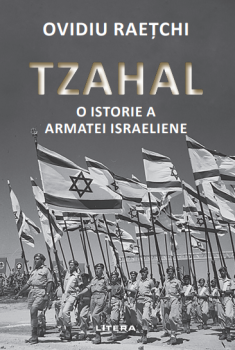 Tzahal O istorie a armatei israeliene - coperta