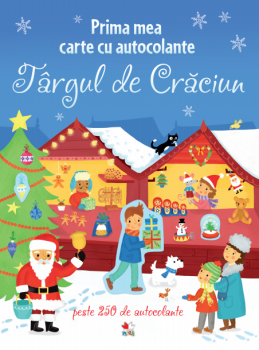Prima mea carte cu autocolante Targul de Craciun - coperta