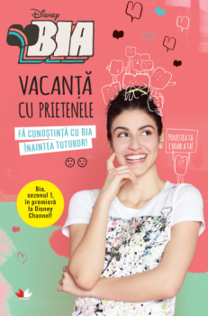 Disney Bia Vacanta cu prietenele - coperta