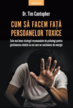 Cum sa facem fata persoanelor toxice - coperta
