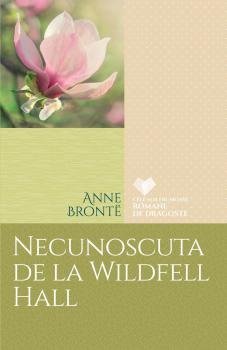Necunoscuta de la Wildfell Hall - coperta