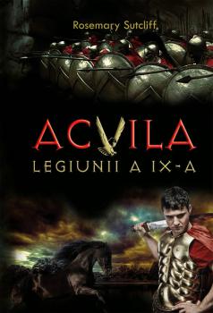 Acvila Legiunii a IX a - coperta