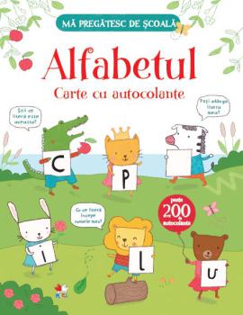 Ma pregatesc de scoala Alfabetul Carte cu autocolante - coperta