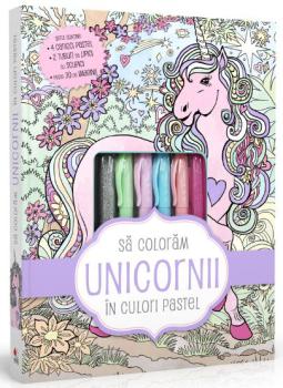 Sa coloram unicornii in culori pastel - coperta