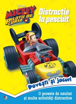Disney Mickey si pilotii de curse Distractie la pescuit Povesti si jocuri - coperta