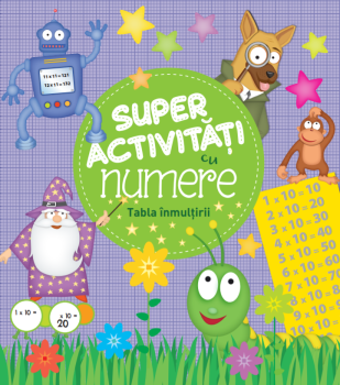 Super activitati cu numere Tabla inmultirii - coperta