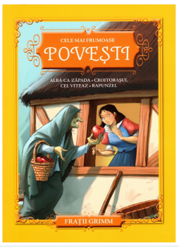 Cele mai frumoase povesti Alba ca zapada Croitorasul cel viteaz Rapunzel - coperta