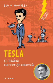 Sclipiri de geniu Tesla si masina cu energie cosmica - coperta
