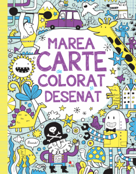 Marea carte de colorat si desenat - coperta