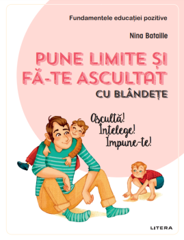 Pune limite si fa te ascultat cu blandete - coperta