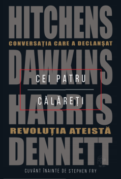Cei patru calareti Conversatia care a declansat revolutia ateista - coperta