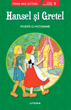 Hansel si Gretel Poveste cu pictograme Citesc cu ajutor nivelul 1  - coperta
