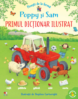Povesti de la ferma Poppy si Sam Primul dictionar ilustrat - coperta