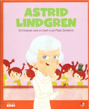 Volumul 54 MICII EROI Astrid Lindgren - coperta