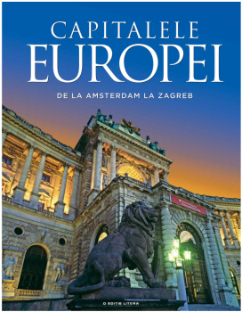 Capitalele Europei De la Amsterdam la Zagreb - coperta