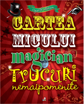 Cartea micului magician Trucuri nemaipomenite - coperta