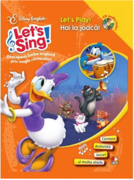 Disney English Let 039 s sing Hai la joaca Let 039 s play carte CD  - coperta