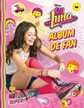 Disney Soy Luna Album de fan Reeditare - coperta