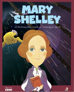 Volumul 51 MICII EROI Mary Shelley - coperta