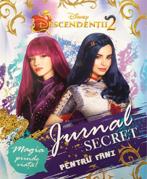Disney Descendentii 2 Jurnal secret pentru fani - coperta