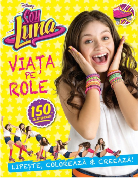 Disney Soy Luna Viata pe role Reeditare - coperta