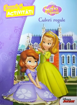 Disney Sofia Intai Culori regale Jocuri si activitati - coperta