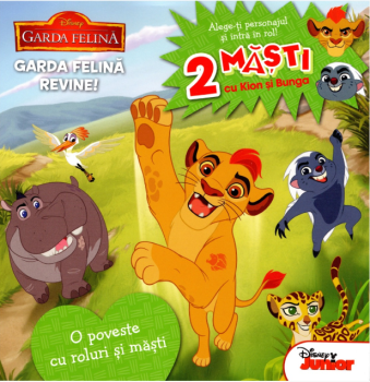 Disney Garda felina Garda felina revine O poveste cu roluri si masti - coperta