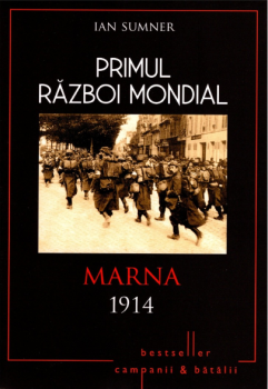 Primul Razboi Mondial Marna 1914 - coperta