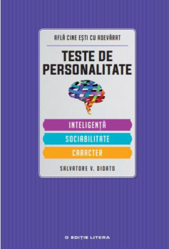 Teste de personalitate Inteligenta Sociabilitate Caracter - coperta