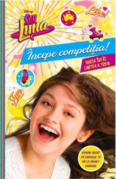 Disney Soy Luna Incepe competitia - coperta