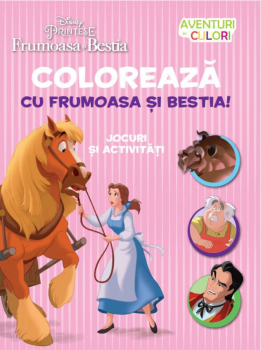 Disney Printese Frumoasa si Bestia Coloreaza cu Frumoasa si Bestia  - coperta