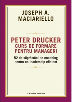 Peter Drucker Curs de formare pentru Manageri - coperta