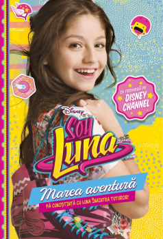 Disney Soy Luna Marea aventura - coperta