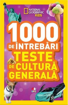 1000 de intrebari Teste de cultura generala Vol 4 Reeditare - coperta