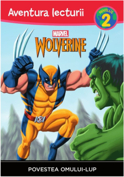 Marvel Wolverine Povestea Omului Lup Aventura lecturii nivelul 2  - coperta