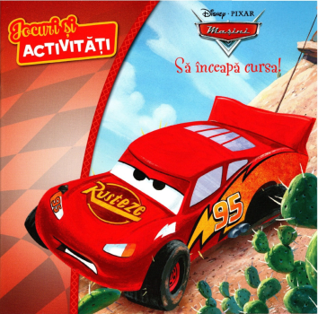 Disney Masini Sa inceapa cursa Carte de jocuri si activitati - coperta