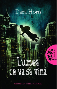 Lumea ce va sa vina Colectia Premium - coperta