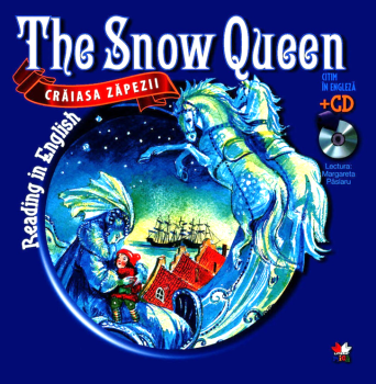 Reading in English Craiasa Zapezii The Snow Queen Carte CD  - coperta
